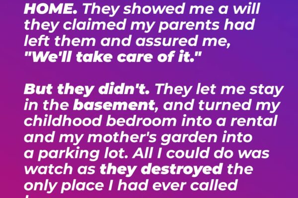 After My Parents Died, My Aunt and Uncle Took My Family Home and Let Me Live in the Basement—Years Later, I Discovered Their Big Lie
